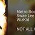 Metro Boomin Borrowed Love Feat Swae Lee WizKid ONE HOUR