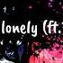 Rauf Faik Lonely Lyrics English Translation Meaning Ft Foreign Vill