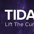 Lift The Curse Tidal Wave HD