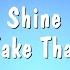 Shine Take That Karaoke Version