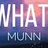 Munn Hey What S Up Lyrics