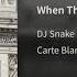 DJ Snake When The Light Go Down Official Audio
