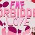 Friday Night Funkin Perfect Combo Forbidden Love Mod Cutscenes HARD