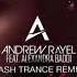 Andrew Rayel Alexandra Badoi Goodbye Dash Trance Remix