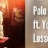 963Hz Polo G Losses Ft Young Thug