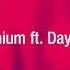 Gryffin Illenium Ft Daya Feel Good 8D AUDIO
