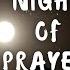 Night Of Prayer Sister Chan Khong