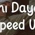 Çek Silahını Daya Göğsüme Speed Up