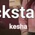 Backstabber Kesha Edit Audio