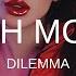Dilemma Extended Mix