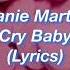 Melanie Martinez Cry Baby Lyrics