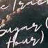 Sugar Vibe Tracks 1 Hour Loop