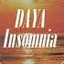 DAYA Insomnia