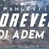 DJ Forever Slow Adem Remix Ikyy Pahlevii TikTok Viral