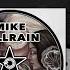 Mike Millrain What We Have Original Mix