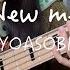 Bass Cover New Me YOASOBI