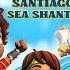 Cancion Santiago Of The Seas