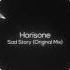 Horisone Sad Story Original Mix Area Verde