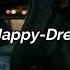 DREAMERS Die Happy Sub Español Ingles