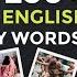 1 Hour English Vocabulary Course Learn 250 Important English Vocabulary Words With Pictures