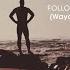Follow The Flow Porszem Wayden Remix 2020