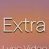 The Extra Mile Lyrics Video