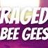 Bee Gees Tragedy Beetlejuice Beetlejuice Lyrics