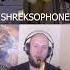 The Real SHREKSOPHONE