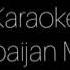 Sebnem Tovuzlu Ali Pormehr Olurem Men Senin Ucun Karaoke Audio Music