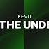 KEVU Sound Of The Underground Extended Mix