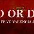 SDMS Do Or Die Feat Valencia James