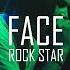 FACE ROCK STAR