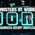 Master At Work Work Quadziu DeeJay Bootleg