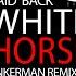 White Horse Funkerman Remix