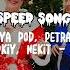 Danya Pod Petrashka Lil Gladkiy Nekit биг бойс Speed Songs