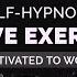 Crave Exercise Nightly Hypnosis For Fitness And Exercise Motivation