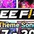 FREE FIRE ALL THEME SONGS 2017 TO 2024 FF THEME SONGS OB01 OB46 UPDATE LOBBY SONGS