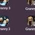 Granny Granny 2 Granny 3 Granny 4 Granny 5 Granny 6 Granny 7 Granny 8