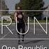 Run One Republic DanceFit Luv