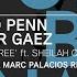 David Penn Rober Gaez Feat Sheilah Cuffy Set Me Free Dj Kone Marc Palacios Remix