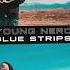 Young Nero Blue Strips Prod Scott Storch OFFICIAL AUDIO