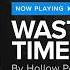 Hollow Point Heroes Wasted Time HD