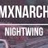 MXNARCH NIGHTWING