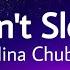 Nina Chuba I Can T Sleep Lyrics