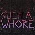 Such A Whore Stellular Edit JVLA