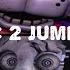 All Five Nights At Candy S 2 Jumpscares