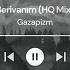 Gazapizm Berivanım Mix HQ Gazapizim Berivanım