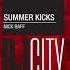 Nick Raff Summer Kicks Radio Mix