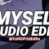 Me Myself I G Eazy X Bebe Rexha Edit Audio