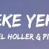 Noel Holler X Picco Yeke Yeke Lyrics